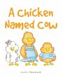 A Chicken Named Cow - Bild 1