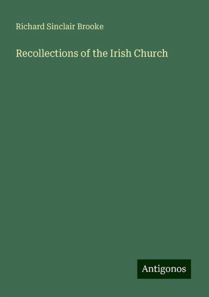 Recollections of the Irish Church