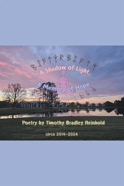 A Shadow Of Light, A Memory Of Hope A Shadow Of Light, A Memory Of Hope