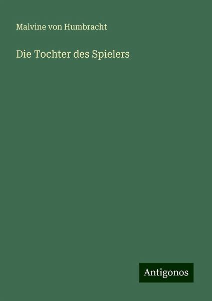 Die Tochter des Spielers