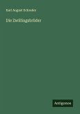 Die Zwillingsbrüder