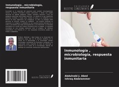 Inmunología , microbiología, respuesta inmunitaria - Abed, Abdulnabi J.; Abdalammer, Ishraq