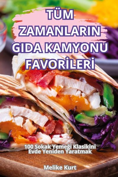 TÜM ZAMANLARIN GIDA KAMYONU FAVOR¿LER¿