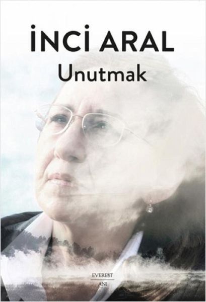 Unutmak Unutmak