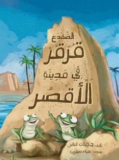 The Frog Qorqor Explores Luxor - Abbas, Jailan