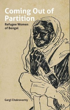 Coming Out of Partition - Chakravartty, Gargi