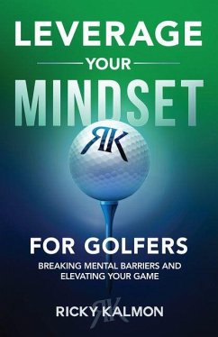 Cover Leverage Your Mindset for Golfers