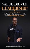 Value Driven Leadership Value Driven Leadership