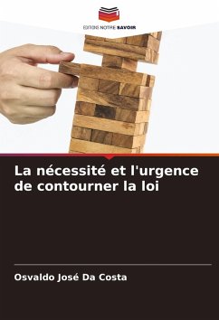 Cover La nécessité et l'urgence de contourner la loi