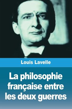 Cover La philosophie française entre les deux guerres