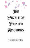 The Puzzle of Painted Emotions The Puzzle of Painted Emotions