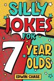 Silly Jokes For 7 Year Olds Silly Jokes For 7 Year Olds