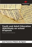 Youth and Adult Education (EJA)Study on school dropouts Youth and Adult Education (EJA)Study on school dropouts
