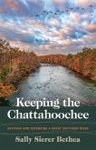 Keeping the Chattahoochee Keeping the Chattahoochee