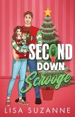 Second Down Scrooge Second Down Scrooge