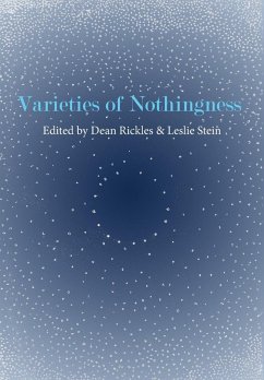 Varieties of Nothingness Varieties of Nothingness