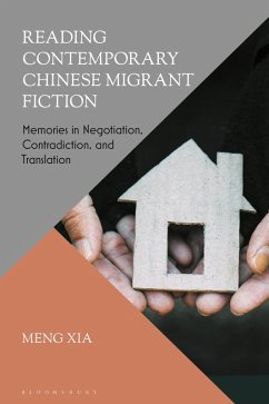 Reading Contemporary Chinese Migrant Fiction - Xia, Meng