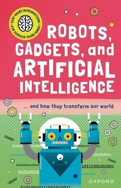 Robots, Gadgets, and Artificial Intelligence - Jackson, Tom