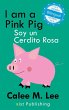 I am a Pink Pig / Soy un Cerdito Rosa - Bild 1