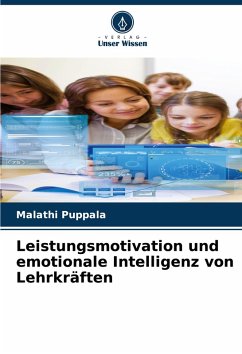 Cover Leistungsmotivation und emotionale Intelligenz von Lehrkräften