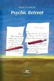 Psychic Retreat Psychic Retreat