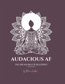 Audacious A.F.