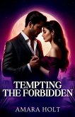 Tempting the Forbidden Tempting the Forbidden