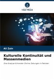 Kulturelle Kontinuität und Massenmedien