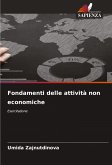 Fondamenti delle attività non economiche Fondamenti delle attività non economiche