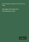 Die Sagen und Lieder des Tscherkessen-Volks