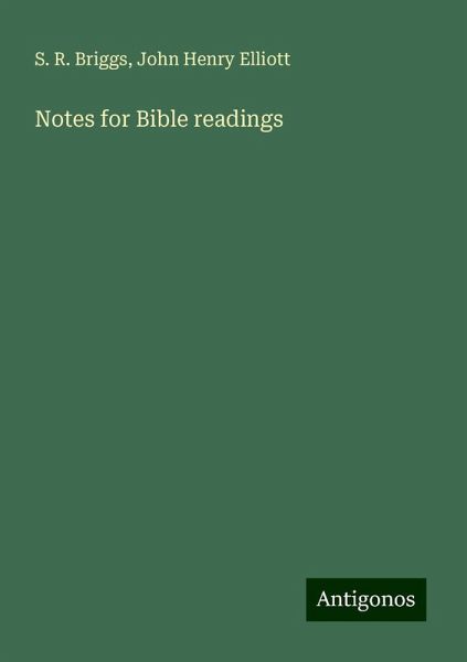 Notes for Bible readings Notes for Bible readings