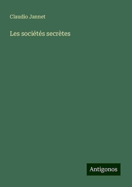 Les sociétés secrètes Les sociétés secrètes
