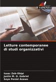 Letture contemporanee di studi organizzativi