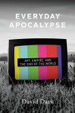 Everyday Apocalypse Everyday Apocalypse