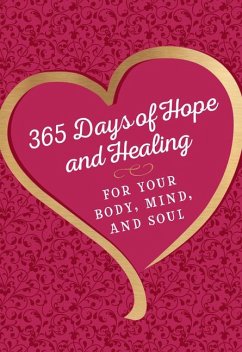 Cover 365 Days of Hope and Healing for Your Body, Mind, and Soul