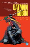 Batman & Robin Vol. 2: Batman vs. Robin Batman & Robin Vol. 2: Batman vs. Robin