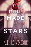 The Girl Made of Stars The Girl Made of Stars