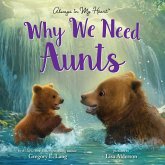 Why We Need Aunts Why We Need Aunts