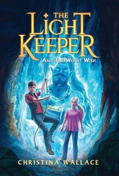 Cover The Light Keeper and the Worst Wish