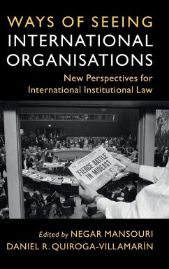 Cover Ways of Seeing International Organisations