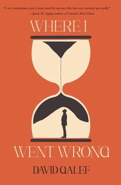 Where I Went Wrong - Galef, David