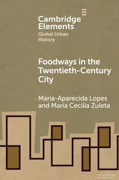 Cover Foodways in the Twentieth-Century City