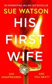 His First Wife His First Wife