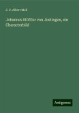 Johannes Stöffler von Justingen, ein Characterbild Johannes Stöffler von Justingen, ein Characterbild