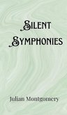 Silent Symphonies