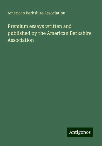 Premium essays written and published by the American Berkshire Association