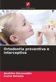 Ortodontia preventiva e interceptiva Ortodontia preventiva e interceptiva