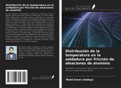 Cover Distribución de la temperatura en la soldadura por fricción de aleaciones de aluminio