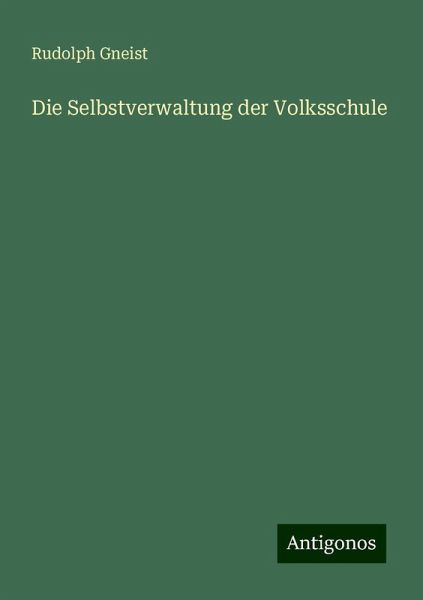 Die Selbstverwaltung der Volksschule