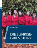 Die Sunrise-Girls Story